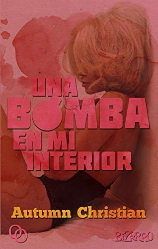 una bomba en mi interior: 11 -midian-, de autumn christian. Editorial Orciny Press, tapa blanda en español, 2020