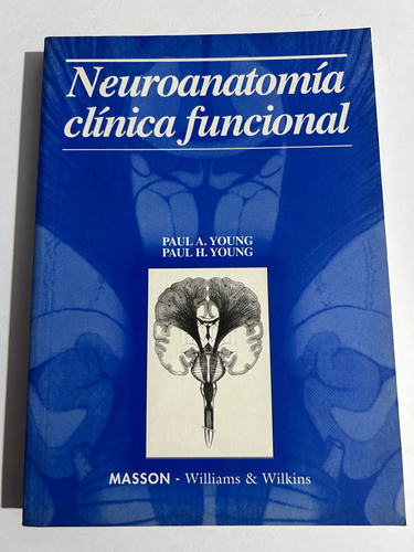 Libro Neuroanatomía Clínica Funcional - Young - Oferta