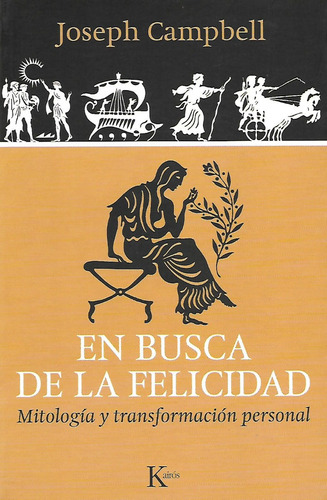 Libro En Busca De La Felicidad Joseph Campbell