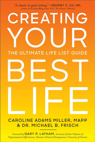 Libro Creating Your Best Life: The Ultimate Life List Guid
