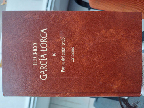 Libro Poema Del Cante Jondo - Canciones De F. García Lorca