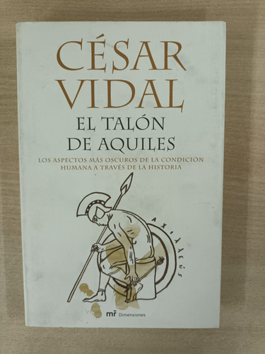 El Talón De Aquiles Cesar Vidal (libro Físico)
