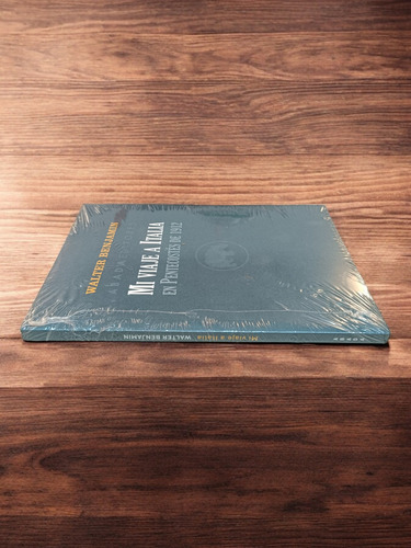 Libro // Mi Viaje A Italia En Pentecostés // Walter Benjamin