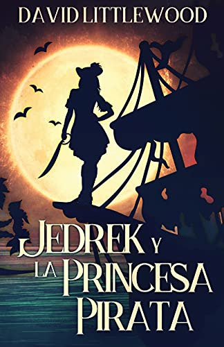Cod/51 Jedrek Y La Princesa Pirata