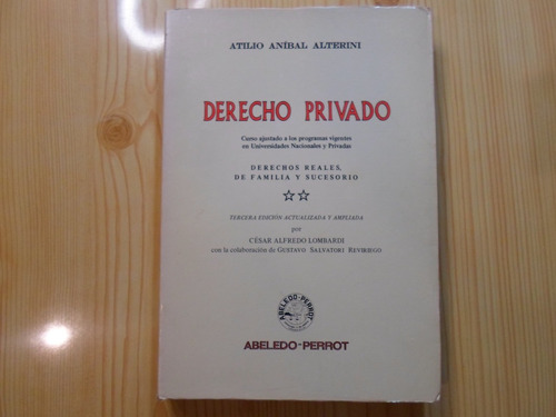 Derecho Privado Tomo 2 - Atilio Anibal Alterini