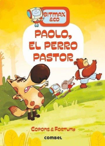 Libro: Paolo, El Perro Pastor. Copons Ramon, Jaume. Combel E