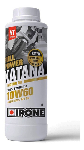 Aceite Ipone 10w60 Katana Sintético 100% Full Power Ryd
