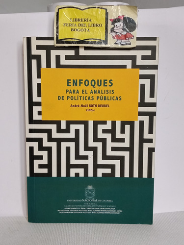 Enfoques Para El Analisis De Políticas Públicas - André Noel