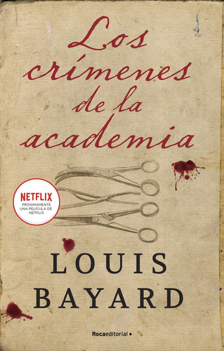 Libro Los Crímenes De La Academia. Próximamente Una Película