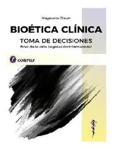 Comprar Bioetica Clinica - Toma De Decisiones Nuevo!
