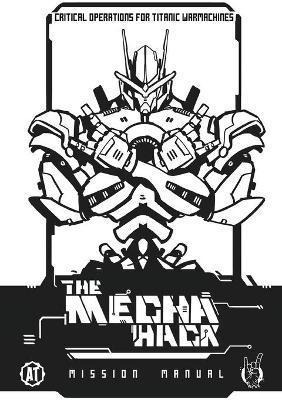 Libro Mecha Hack Mission Manual : Mission Manual - Matt C...