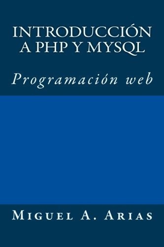 Introducción A Php Y Mysql