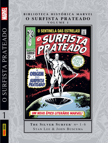 Biblioteca Histórica Marvel: O Surfista Prateado - Vol. 01, de Lee, Stan. Editora Panini Brasil LTDA, capa dura em português, 2018
