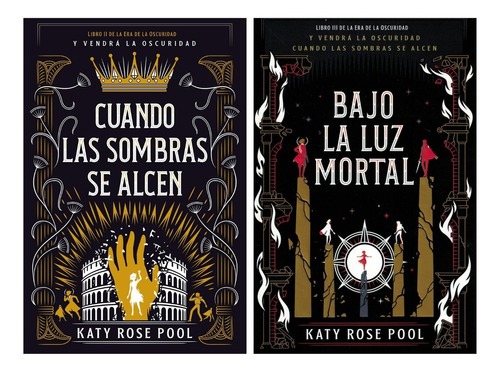 Cuando Sombras Alcen + Bajo La Luz - Rose Pool - 2 Libros