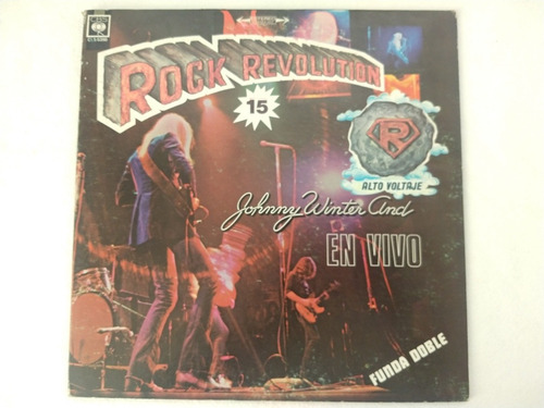 Johnny Winter And Rock Revolution