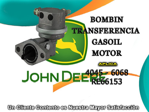 Imagen 1 de 1 de Bombin De Transferencia Gasoil Motor John Deere 4045 - 6068