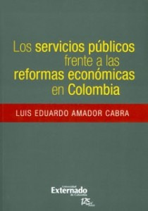 Los Servicios Públicos Frente A Las Reformas Económicas En C