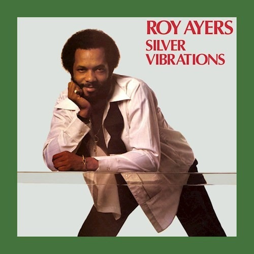 Silver Vibrations - Ayers Roy (vinilo)