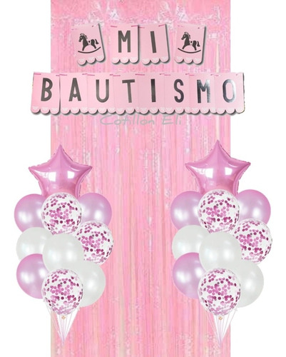 Combo Deco Bautismo Rosa Globos Cortina Banderin