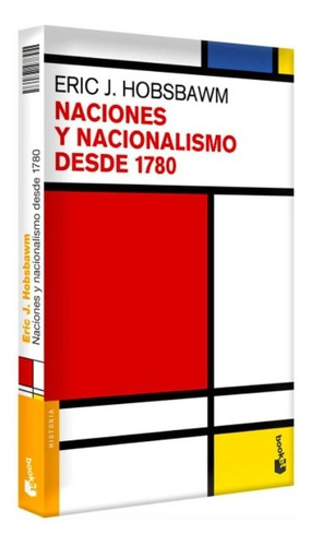 Libro Fisico Naciones Y Nacionalismo Desde 1780
