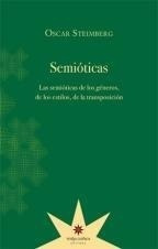 Semioticas - Las Semioticas De Los Generos, De Los Estilos,