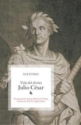 Libro - Vida Del Divino Julio Cesar [traduccion Agudo Cubas