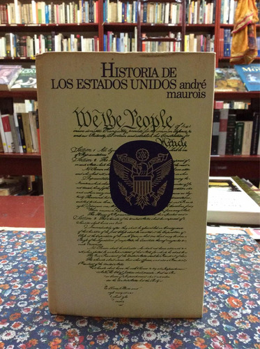 Historia De Los Estados Unidos Por André Maurois