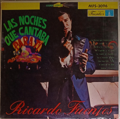 Ricardo Fuentes - Las Noches Que Cantaba Para Ti