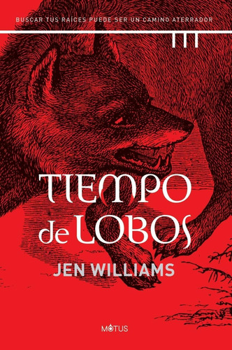 Tiempo De Lobos - Jen Williams - Motus