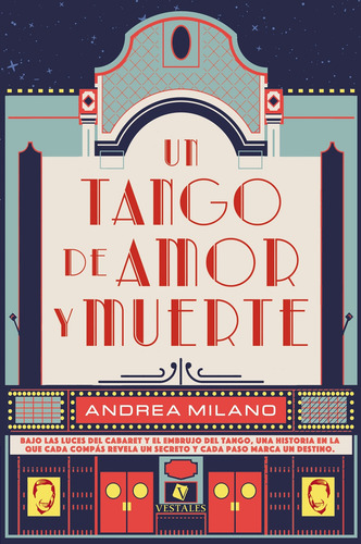 Un Tango De Amor Y Muerte - Andrea Milano, De Milano, Andrea. Editorial Vestales, Tapa Blanda En Español