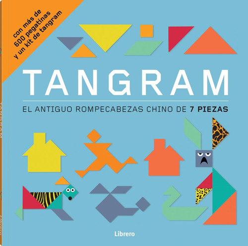 Libro Tangram. Antiguo Rompecabezas Chino De 7 Piezas, El