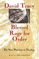 Comprar Libro Blessed Rage For Order - The New Pluralism In Theol...