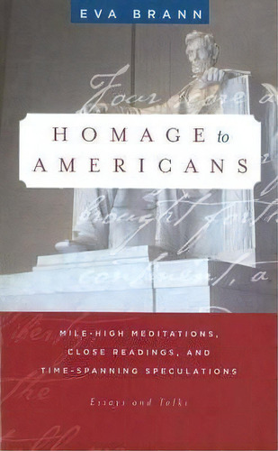 Homage To Americans, De Eva Brann. Editorial Paul Dry Books Inc, Tapa Blanda En Inglés