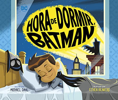 Libro : Hora De Dormir, Batman (dc Super Heroes En Español