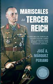 Mariscales Del Tercer Reich