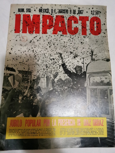 Revista Impacto Agosto 1967 Díaz Ordaz