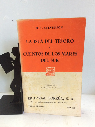 La Isla Del Tesoro, Cuentos De Los Mares Del Sur, Stevenson