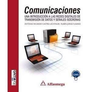 Libro Comunicaciones Una Introducción A Las Redes Digitales