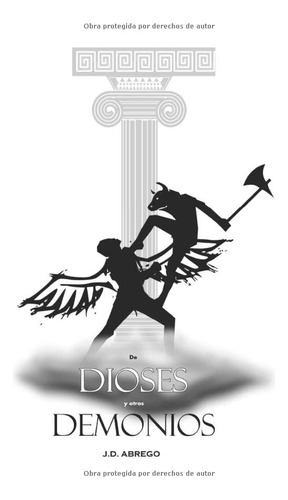 Libro De Dioses Y Otros Demonios