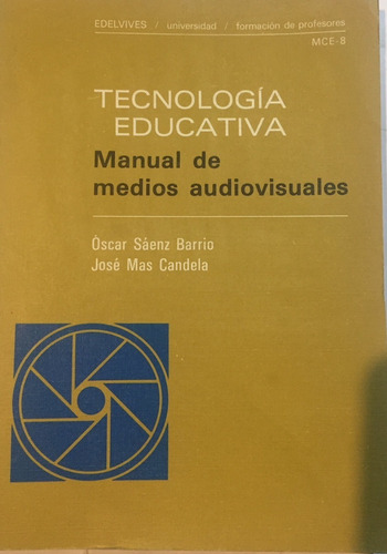 Libro Tecnologia Educativa Manual De Medios Audiovisuales
