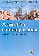 Argentina Contemporánea - María Laura San Martino De Dromi
