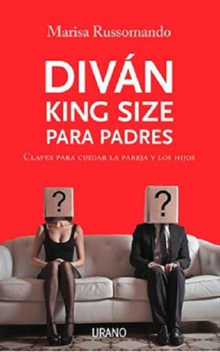 Divan King Size Para Padres - Marisa Russomando - Urano 