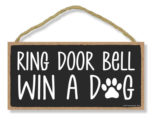 , Ring Door Bell Win A Dog, Decoración Para Colgar En ...