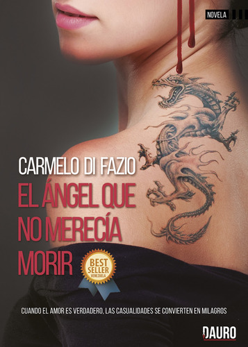 El Angel Que No Merecia Morir - Di Fazio Carmelo