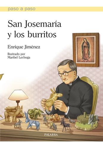 San Josemaria Y Los Burritos - Jiménez, Enrique