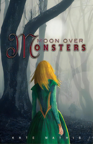 Moon Over Monsters, De Mathis, Kate. Editorial Powwow Pub, Tapa Blanda En Inglés