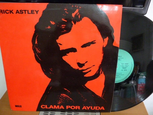 Rick Astley Clama Por Ayuda Maxi 12 Argentino Jcd055