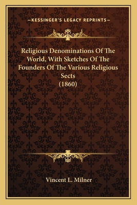Libro Religious Denominations Of The World, With Sketches...
