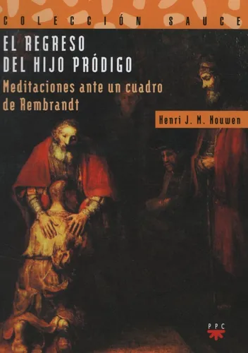 comprar El Regreso Del Hijo Prodigo - Meditaciones Ante Un Cuadro De