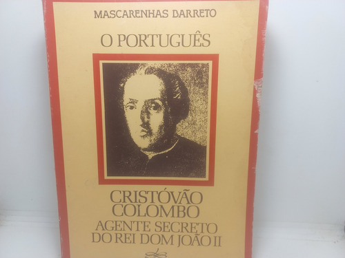 Livro - O Português Cristóvão Colombo - Cp - 3680